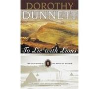 To Lie With Lions, Dunnett, Dorothy. House of Niccolo, 6Th. Dorothy Dunnett (Auteur)