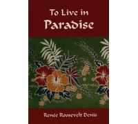 To Live in Paradise
