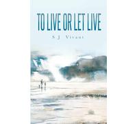 To Live or Let Live