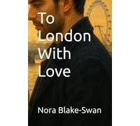 To London With Love