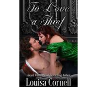 To Love a Thief Actually Romantic - Louisa Cornell - Merch y Cymry Publishing - ebook (ePub) - Livre