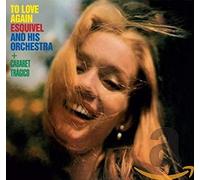 Esquivel et son orchestre – To Love Again / Cabaret Tragico – CD – Édition limitée