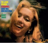 To Love Again / Cabaret Tragico by ESQUIVEL,JUAN GARCIA [Audio CD] NEUF
