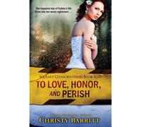 To Love, Honor And Perish