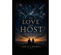 To love The Host: Anatomy of a Living Universe