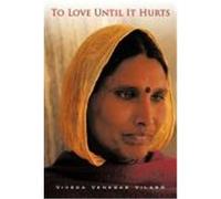 To Love Until It Hurts Vilar, Viveca Venegas (Auteur)