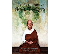 To Meet the Real Dragon