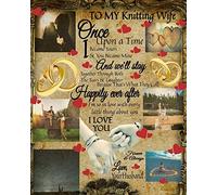 To My Knitting Wife Once Upon A Time I Became Yours & You Became Mine And We'll Stay Together Through Both The Tears & Laughter