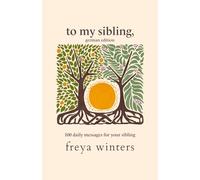 To My Sibling,: German Edition