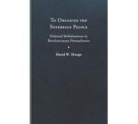 To Organize The Sovereign People