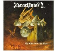 To Outlive the War by Draconian