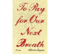 To Pay For Our Next Breath