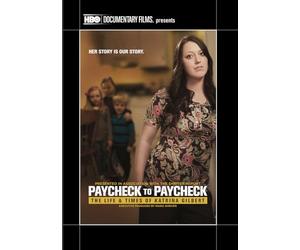 to Paycheck: The Life and Times of Katrina Gilbert