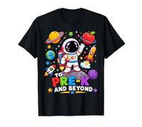 to Pre-K and Beyond Astronaut Space Back to School Kids T-Shirt