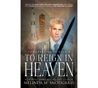 To Reign In Heaven