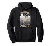 to Ride A Horse is to Fly Without Wings Horse Riding Sweat à Capuche