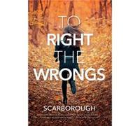To Right the Wrongs by Sheryl Scarborough Sheryl Scarborough (Auteur)