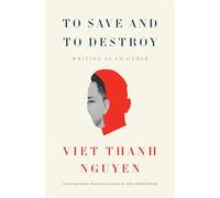 To Save and to Destroy: Writing as an Other