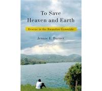 To Save Heaven and Earth by Jennie E. Burnet Jennie E. Burnet (Auteur)