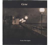 Gene - to See The Lights [Import]
