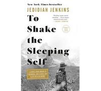 To Shake The Sleeping Self