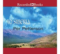 to Siberia: A Novel [Import]