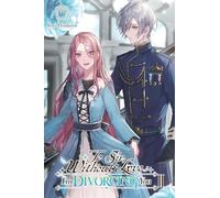 To Sir, Without Love: I'm Divorcing You II, Part 1 (light novel)