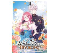 To Sir, Without Love: I'm Divorcing You, Vol. 2 (manga) - Kori Hisakawa - Yen Press - ebook (ePub illustré) - Livre
