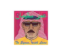 To Syria, With Love Vinyle
