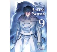 To the Abandoned Sacred Beasts 9