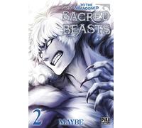 To the Abandoned Sacred Beasts T02
