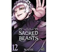 To the Abandoned Sacred Beasts T12