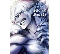 To The Abandoned Sacred Beasts Vol. 2 - [Version Originale] Inconnu (Auteur)