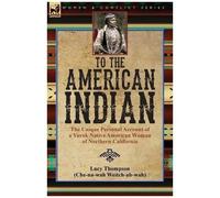 To The American Indian