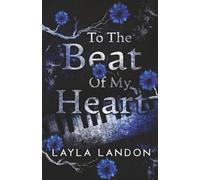 To The Beat of My Heart: Discreet Version
