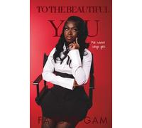 To the Beautiful You