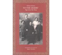 To the Desert: Pages from My Diary