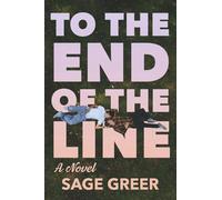 To The End Of The Line