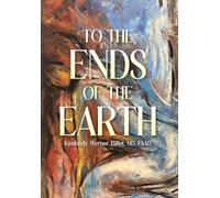 To the Ends of the Earth