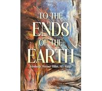 To the Ends of the Earth
