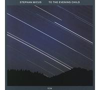 To The Evening Child (Touchstones)