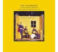 To The Faithful Departed (The Complete Sessions 1996-1997) by The Cranberries (2002-07-30)
