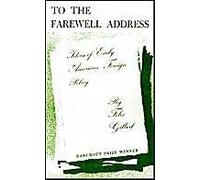 To The Farewell Address