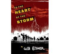 To The Heart Of The Storm