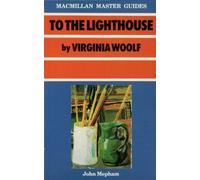 To The Lighthouse By Virginia Woolf