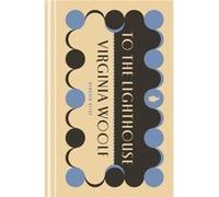 To the Lighthouse – Penguin Classics