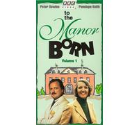 To the Manor Born [VHS]