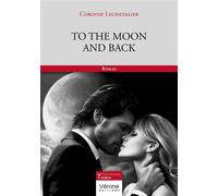 To the moon and back