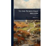 To the Picked Half Million