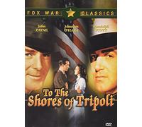 To The Shores Of Tripoli